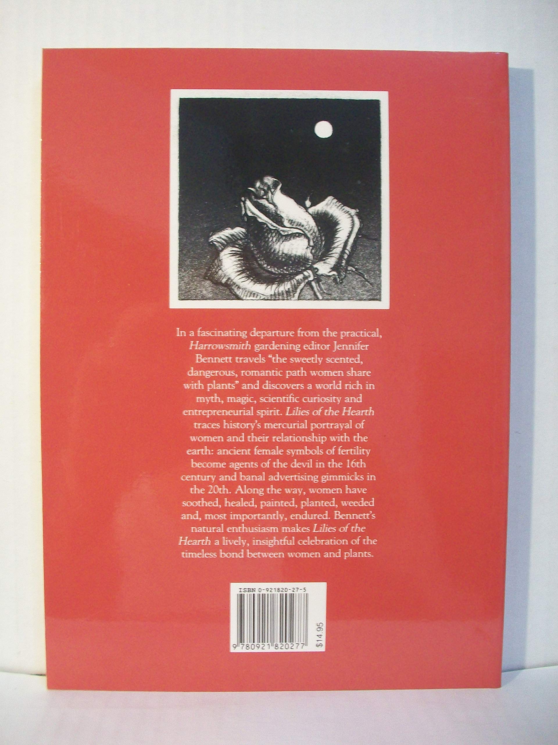 Lilies Of The Hearth: The Historical Relationship Between Women And Plants,Used