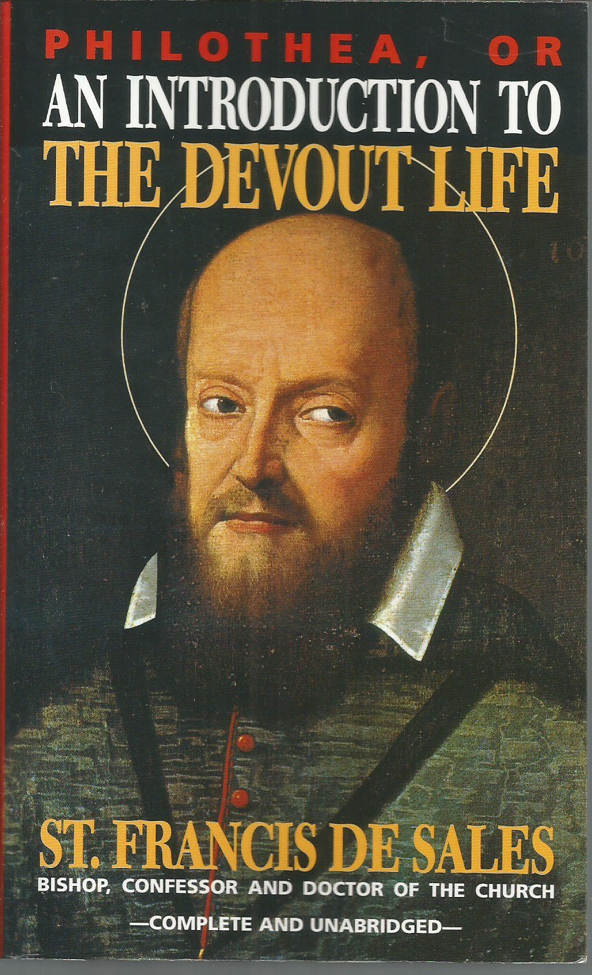 Philothea, or an Introduction to the Devout Life,New