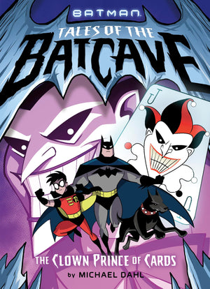The Clown Prince of Cards (Batman: Tales of the Batcave),Used
