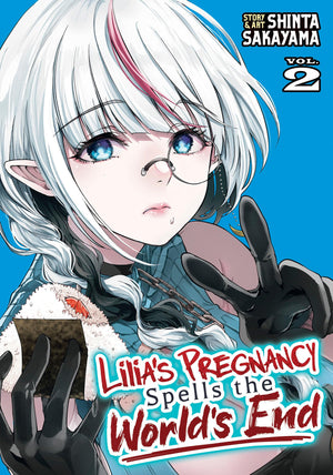 LiliaS Pregnancy Spells The WorldS End Vol. 2