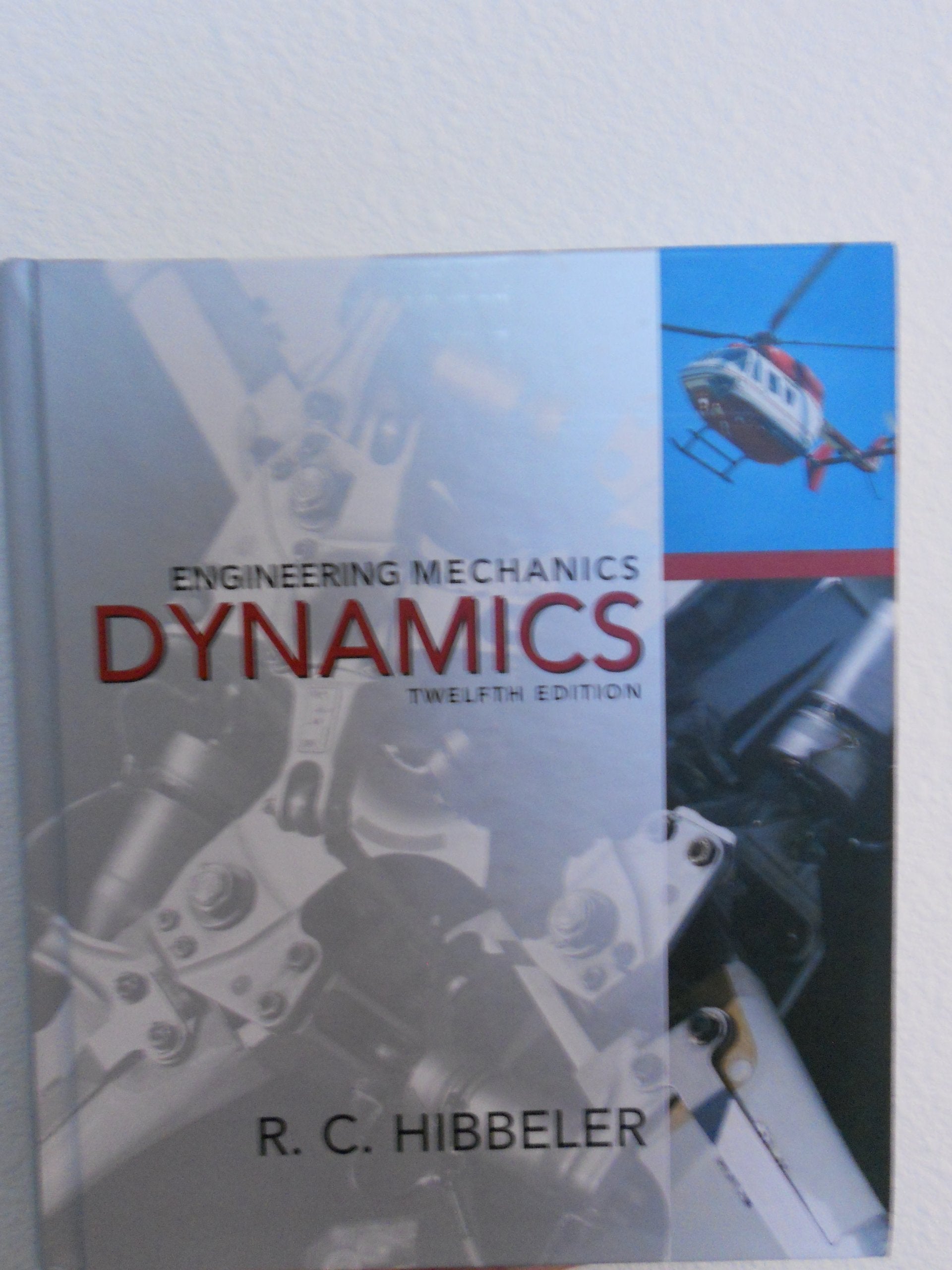 Engineering Mechanics: Dynamics (12th Edition),Used
