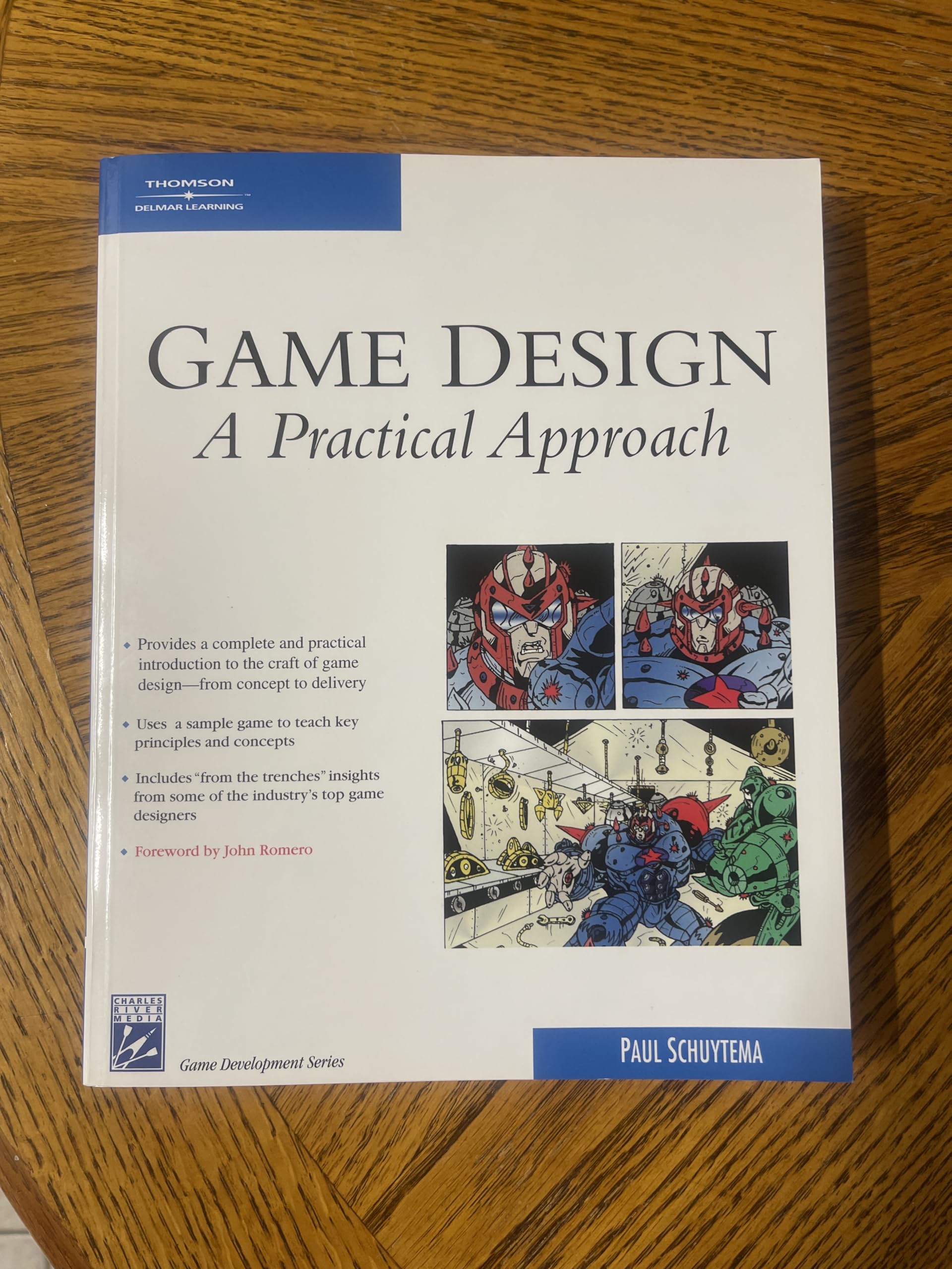 Game Design: A Practical Approach (Game Development Series),Used