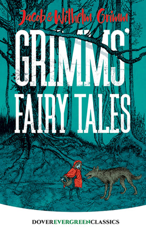 Grimms' Fairy Tales (Dover Children's Evergreen Classics),Used