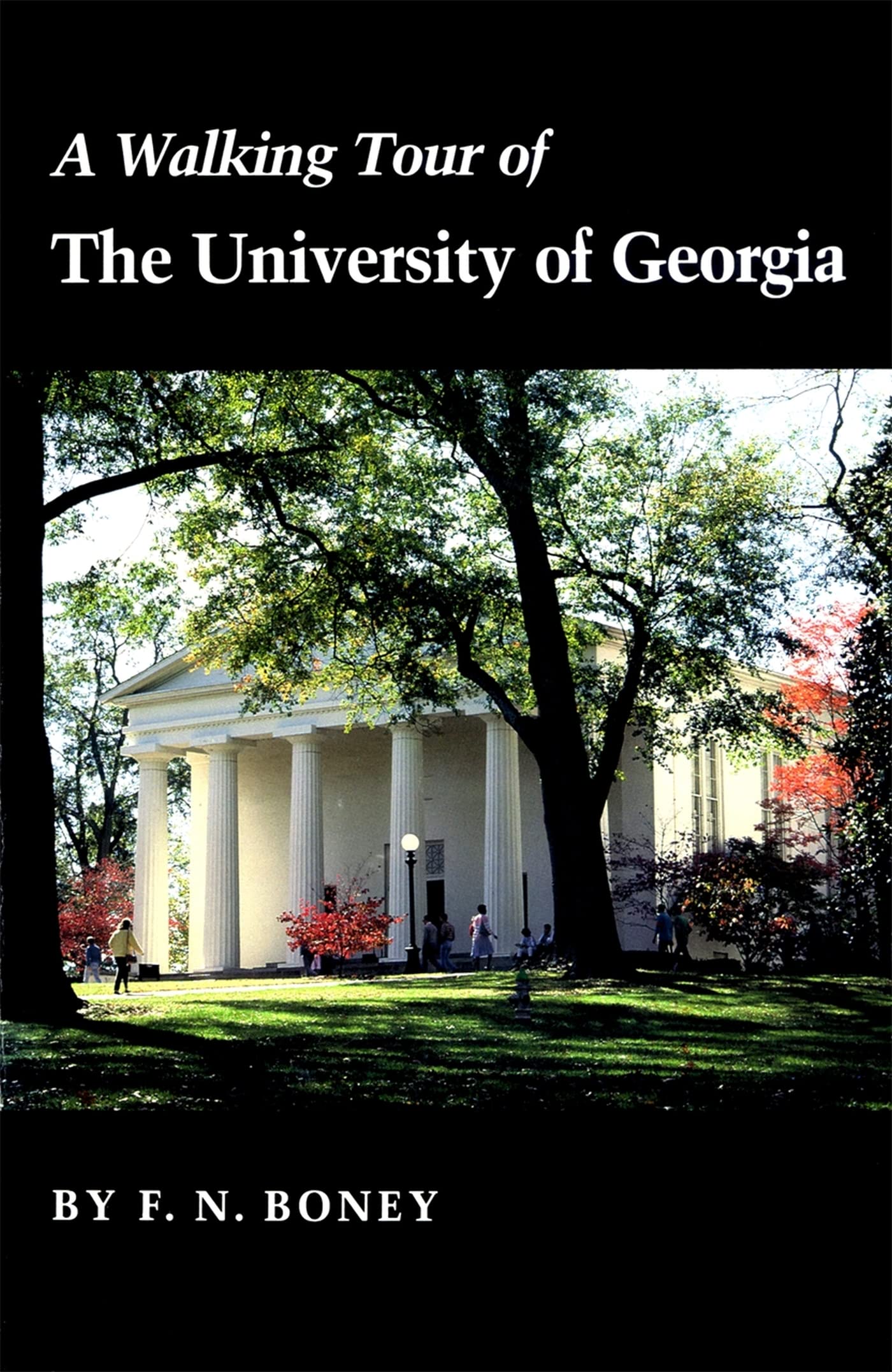 A Walking Tour Of The University Of Georgia,Used