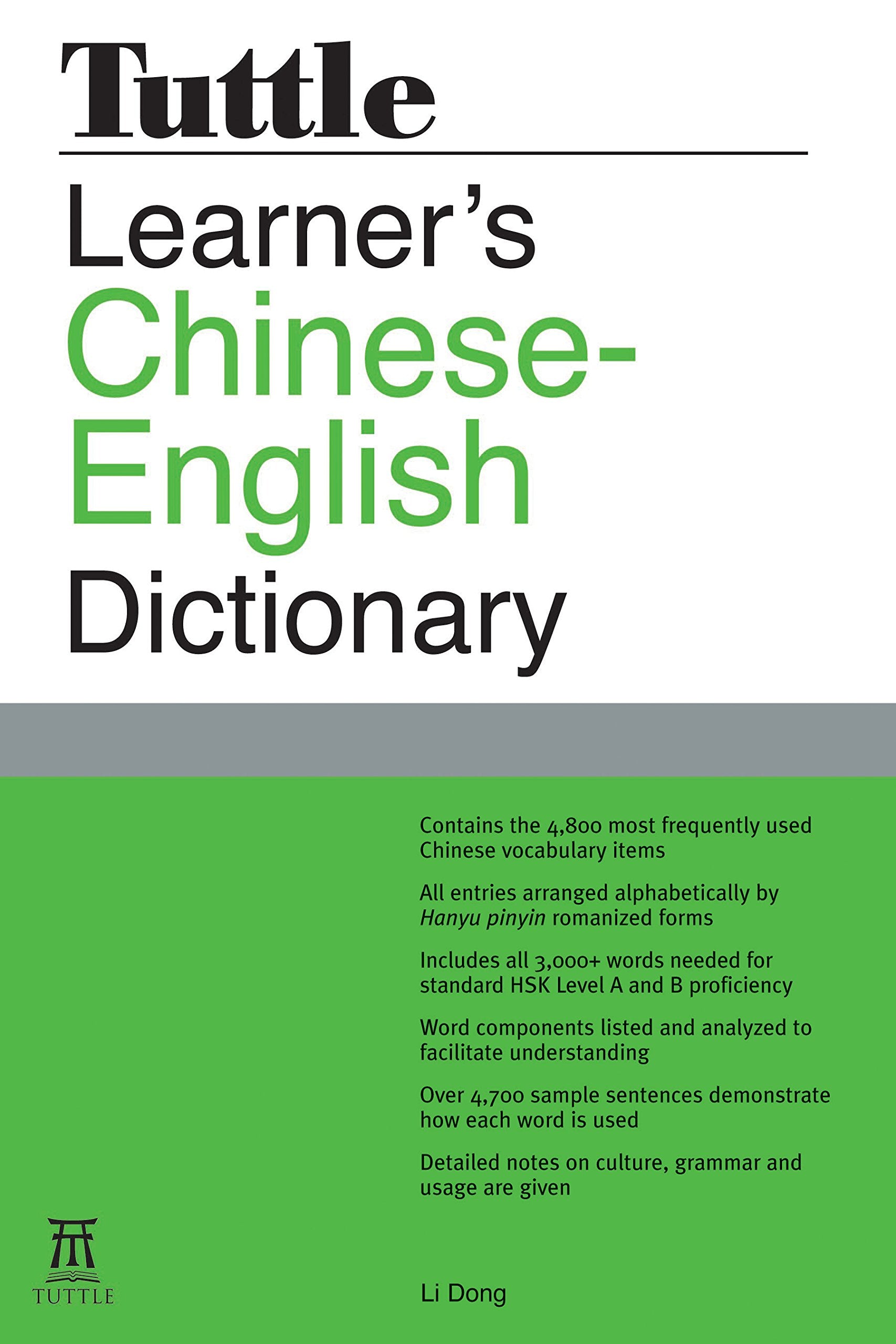 Tuttle Learner'S Chineseenglish Dictionary: [Fully Romanized],Used