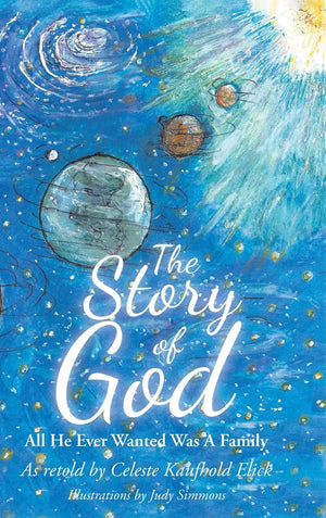 The Story of God: All He Ever Wanted Was A Family,Used