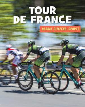 Tour de France (21st Century Skills Library: Global Citizens: Sports),Used