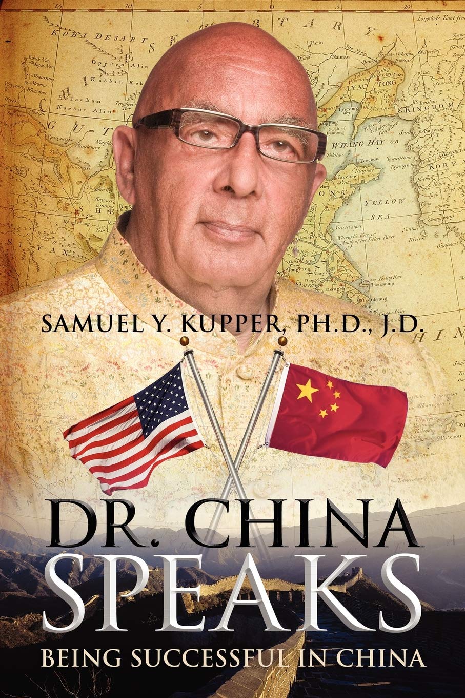 Dr. China Speaks: Being Successful in China,Used