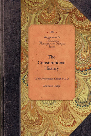 Const. Hist of Presbyterian Church, v2: Vol. 2 (Applewood Books),Used