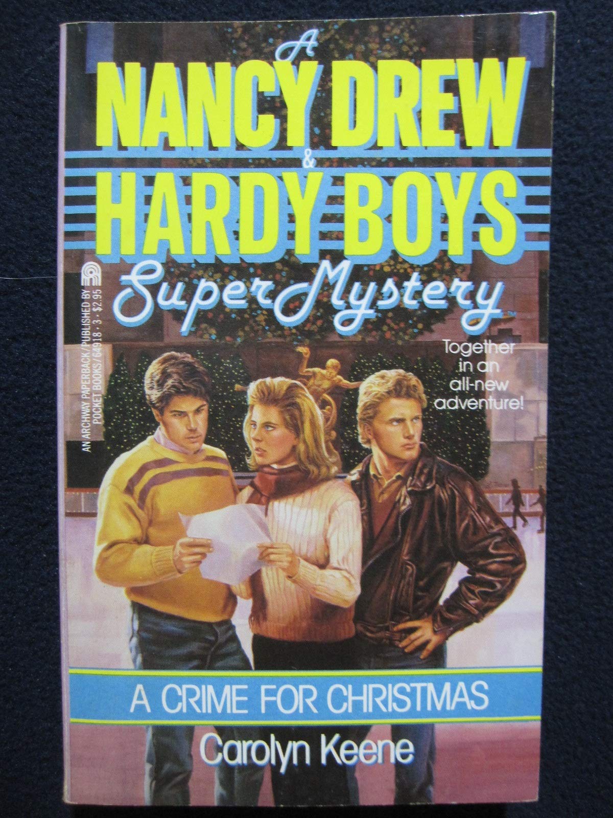 A Crime For Christmas (Nancy Drew & Hardy Boys Super Mysteries #2),Used