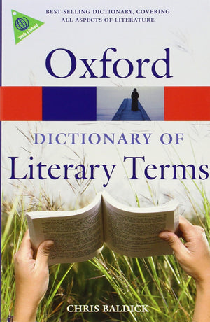 The Oxford Dictionary Of Literary Terms (Oxford Quick Reference),New