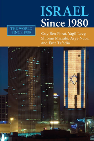 Israel since 1980 (The World Since 1980)
