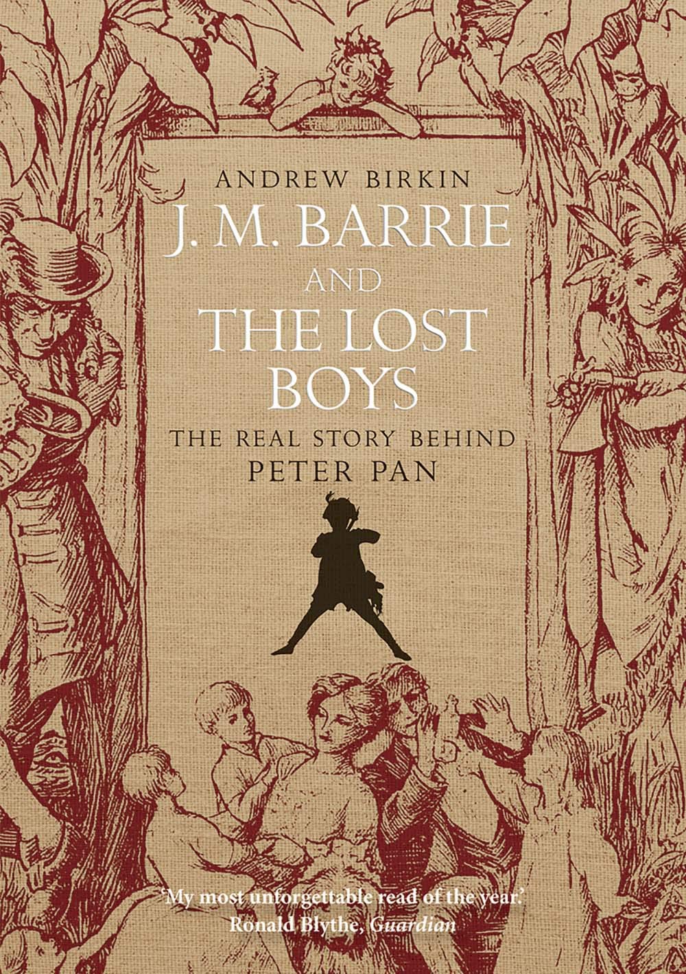 J. M. Barrie and the Lost Boys: The Real Story Behind Peter Pan,Used