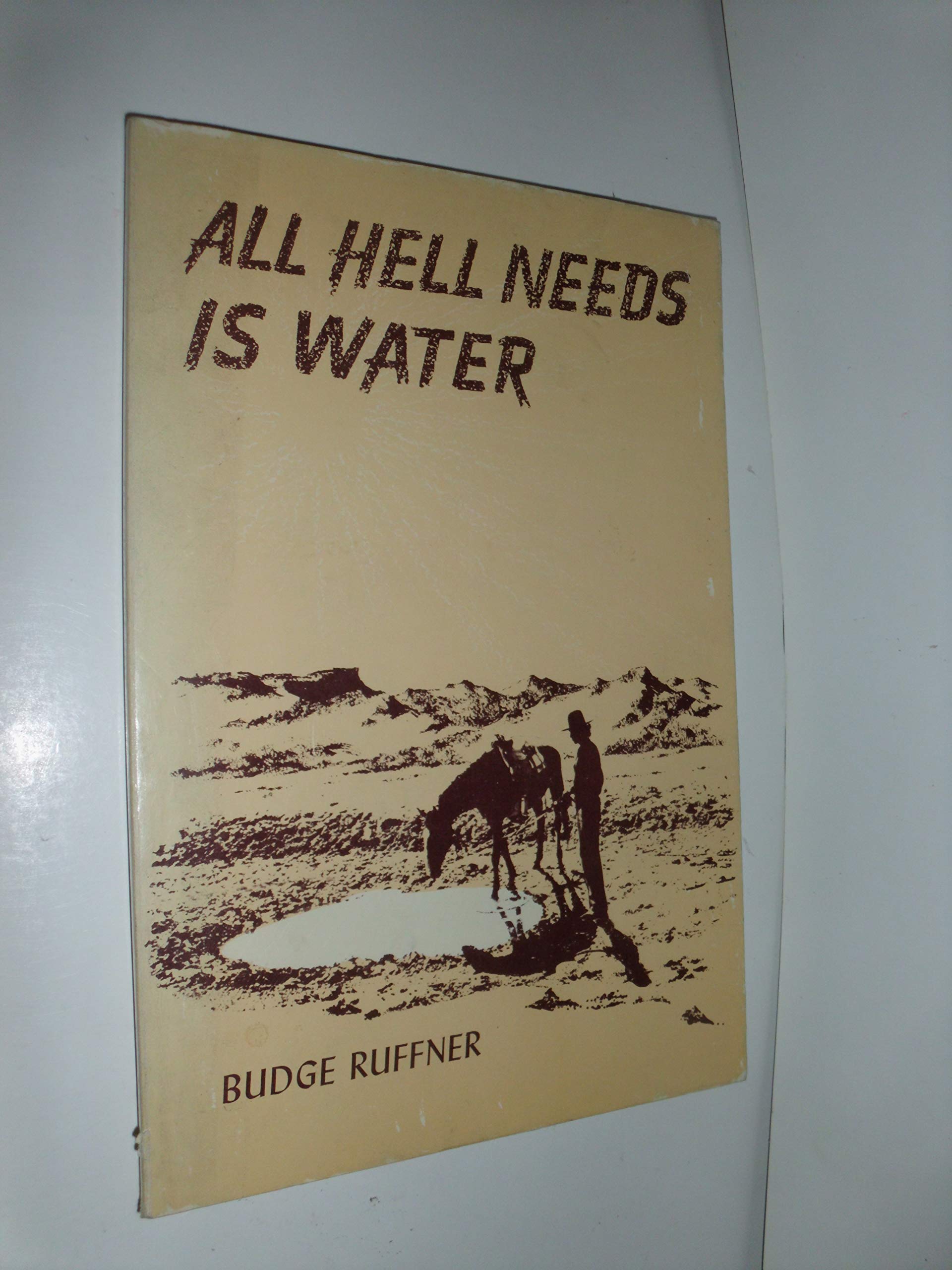 All Hell Needs Is Water,Used