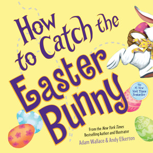 How to Catch the Easter Bunny,New