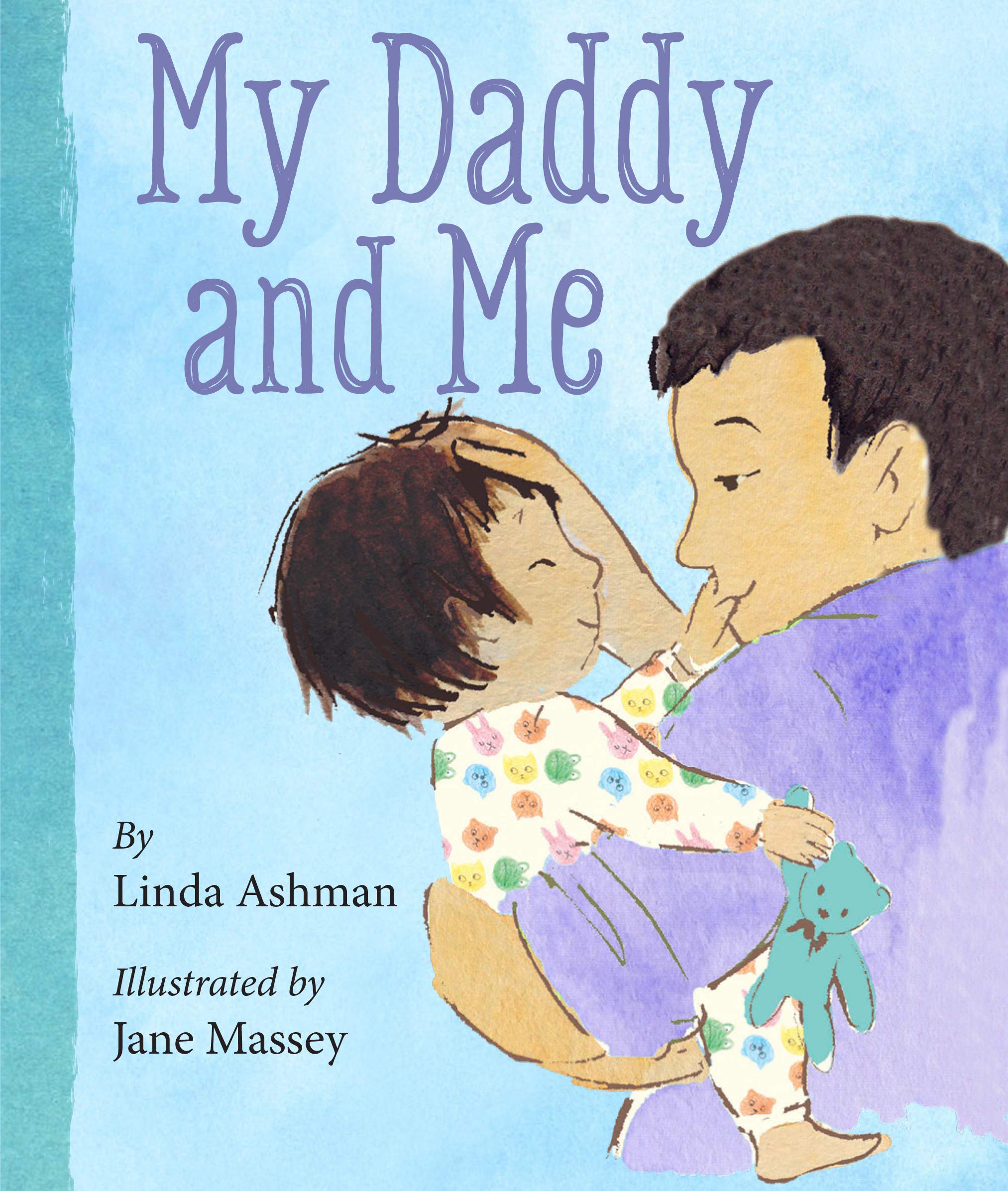 My Daddy and Me,Used