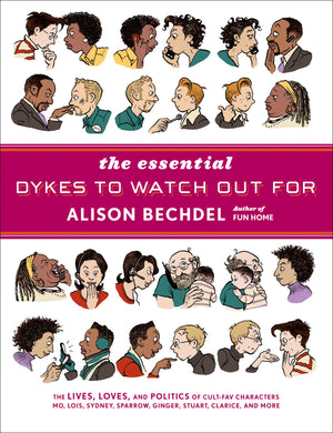 The Essential Dykes To Watch Out For,New
