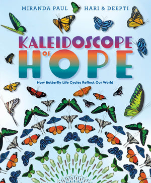 Kaleidoscope Of Hope: How Butterfly Life Cycles Reflect Our World