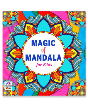 Magic Of Mandala For Kids Tear Out Sheets (Enhance Art Coloring, Drawing Skills, Mandala Practice) High Quality Big 160 Gsm For Frame After Colouring - Perfect Gift For Teens