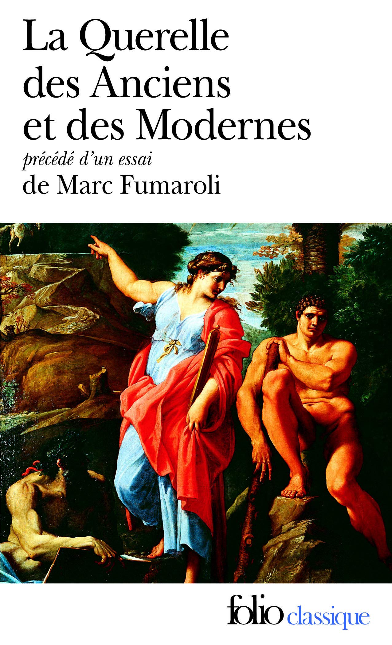 Querelle Des Anciens Et (Folio (Gallimard)) (French Edition),Used