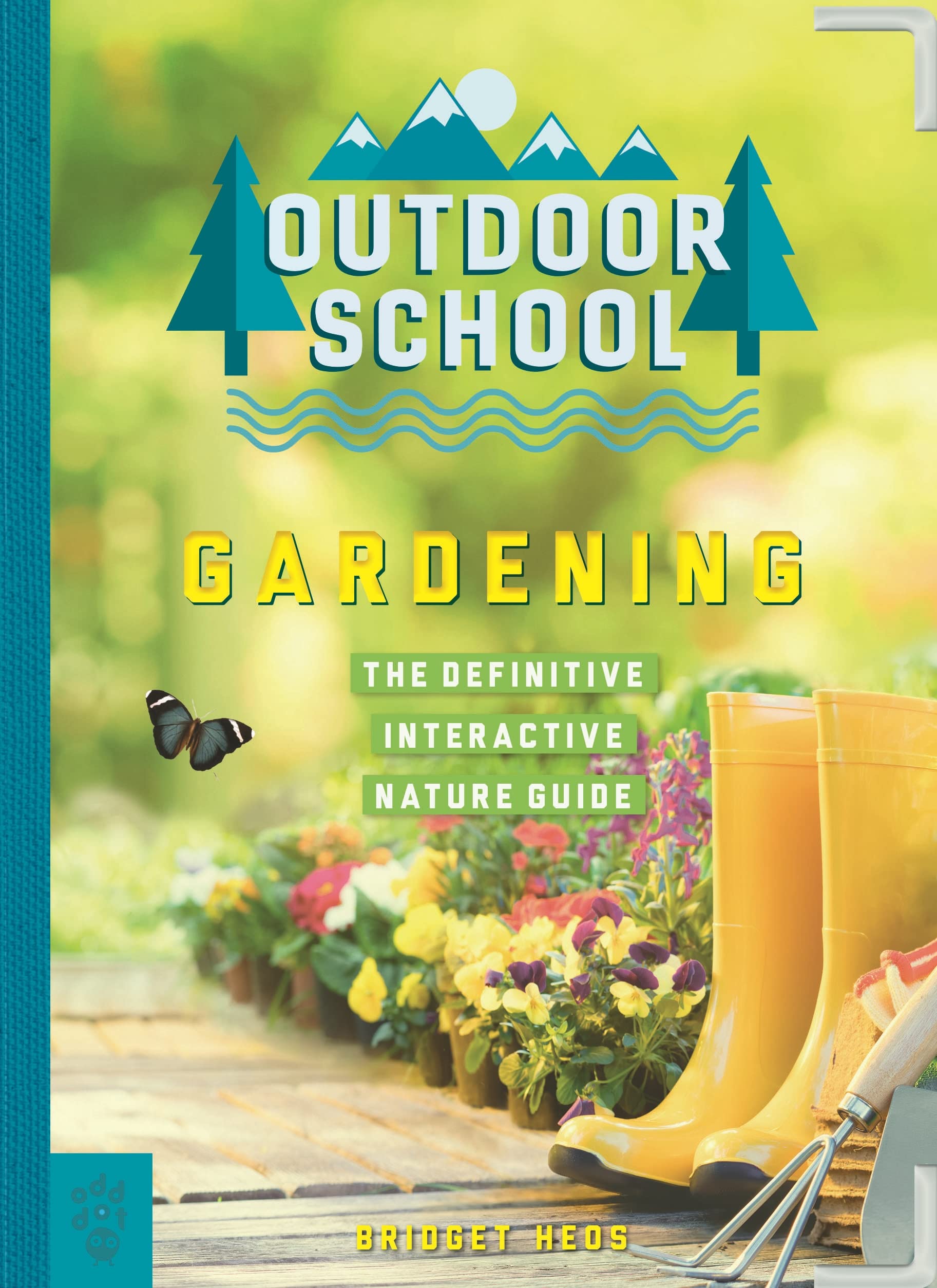 Outdoor School: Gardening: The Definitive Interactive Nature Guide,Used