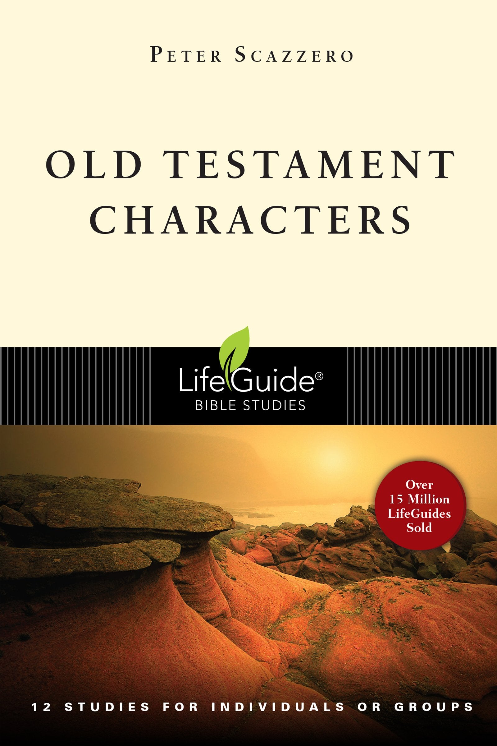 Old Testament Characters: 12 Studies for Individuals or Groups, With Notes for Leaders (Lifeguide Bible Studies),Used