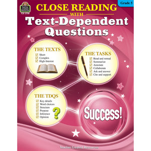 Close Reading With TextDependent Questions: Grade 5,Used