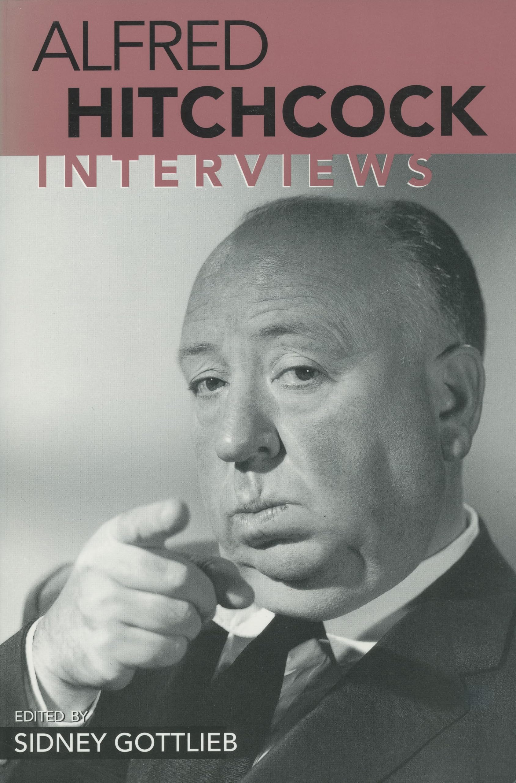 Alfred Hitchcock: Interviews (Conversations with Filmmakers Series),Used