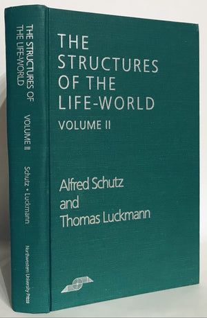 The Structures Of The Lifeworld, Volume 2