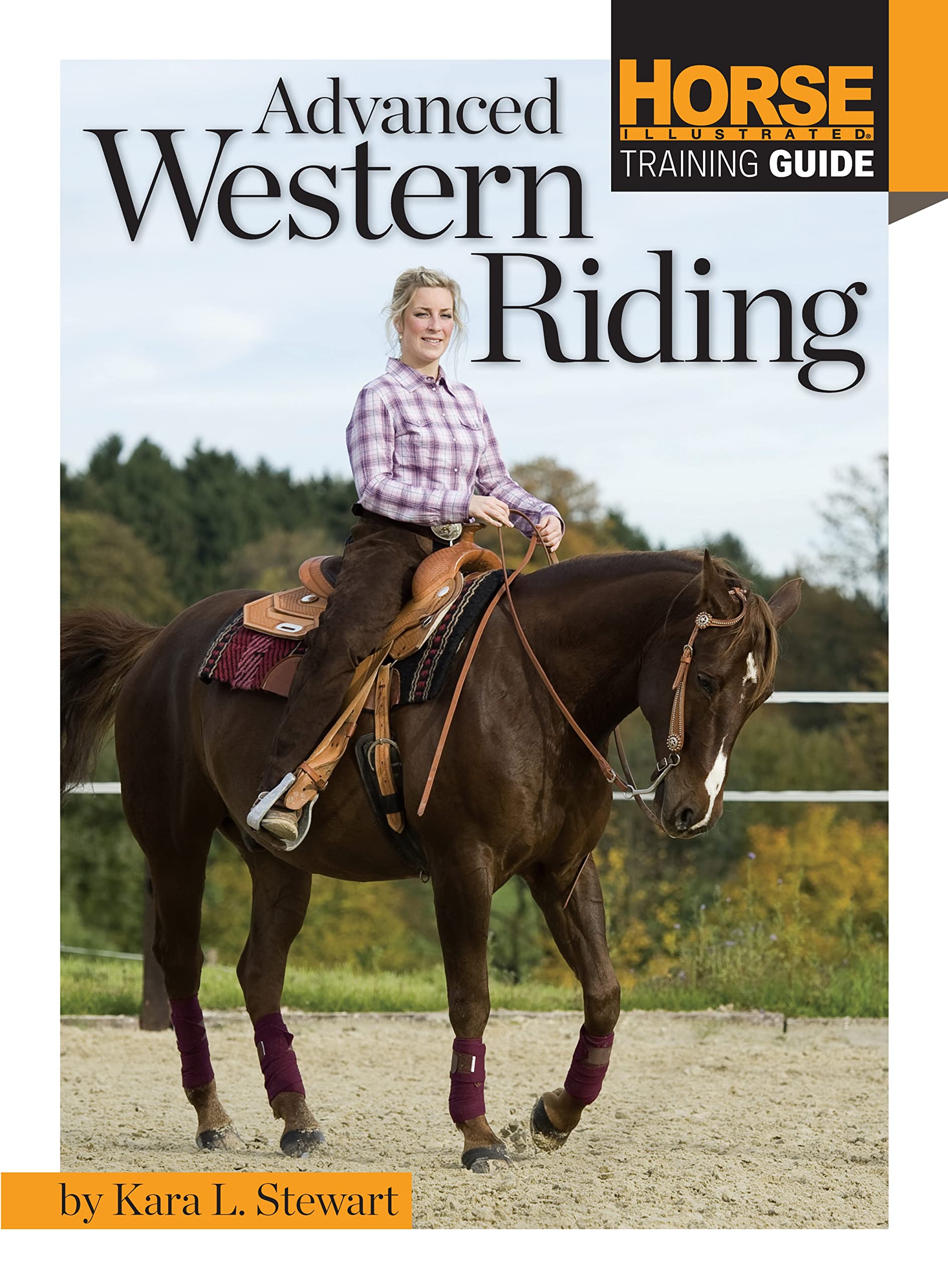 Advanced Western Riding (Horse Illustrated Guide)