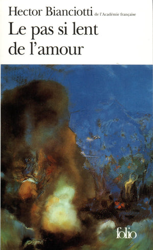 Pas Si Lent De L Amour (Folio) (French Edition),Used