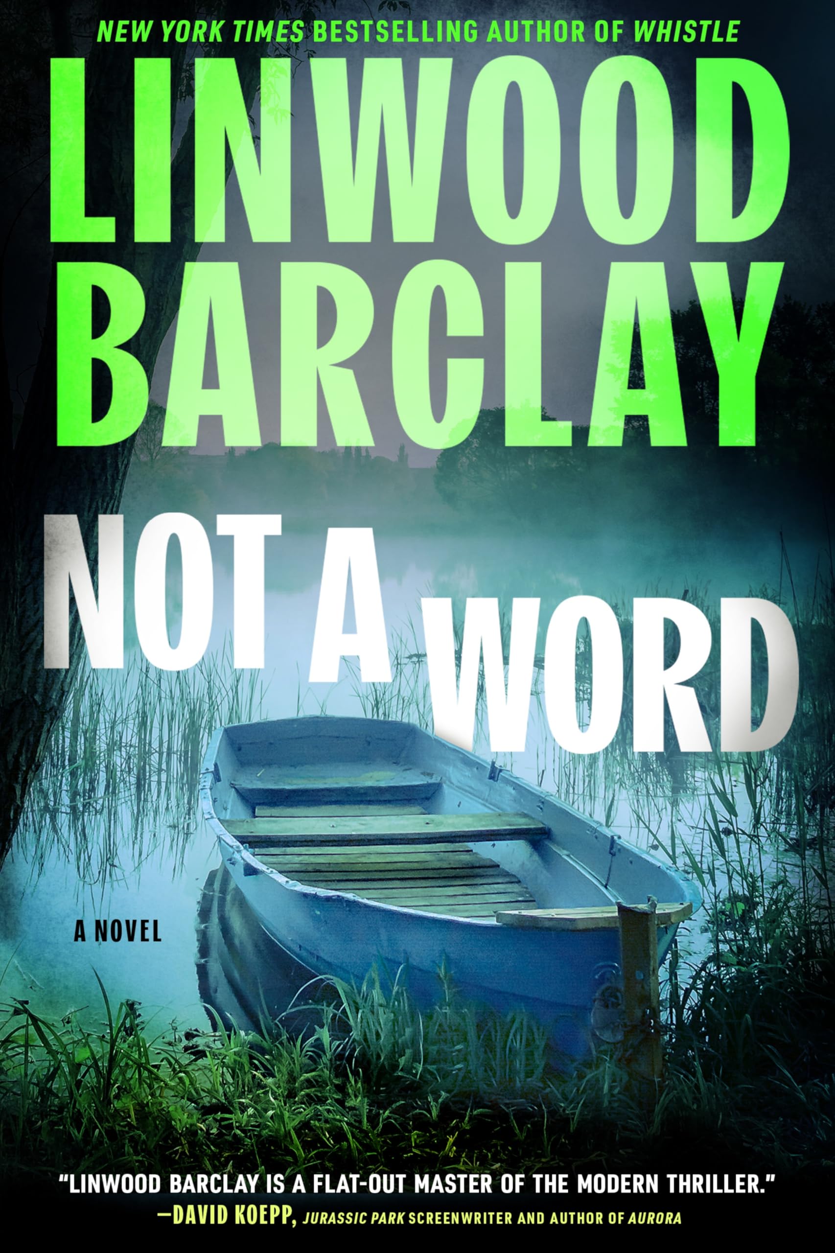 Not A Word: A Novel (Barclay Thriller, 8)