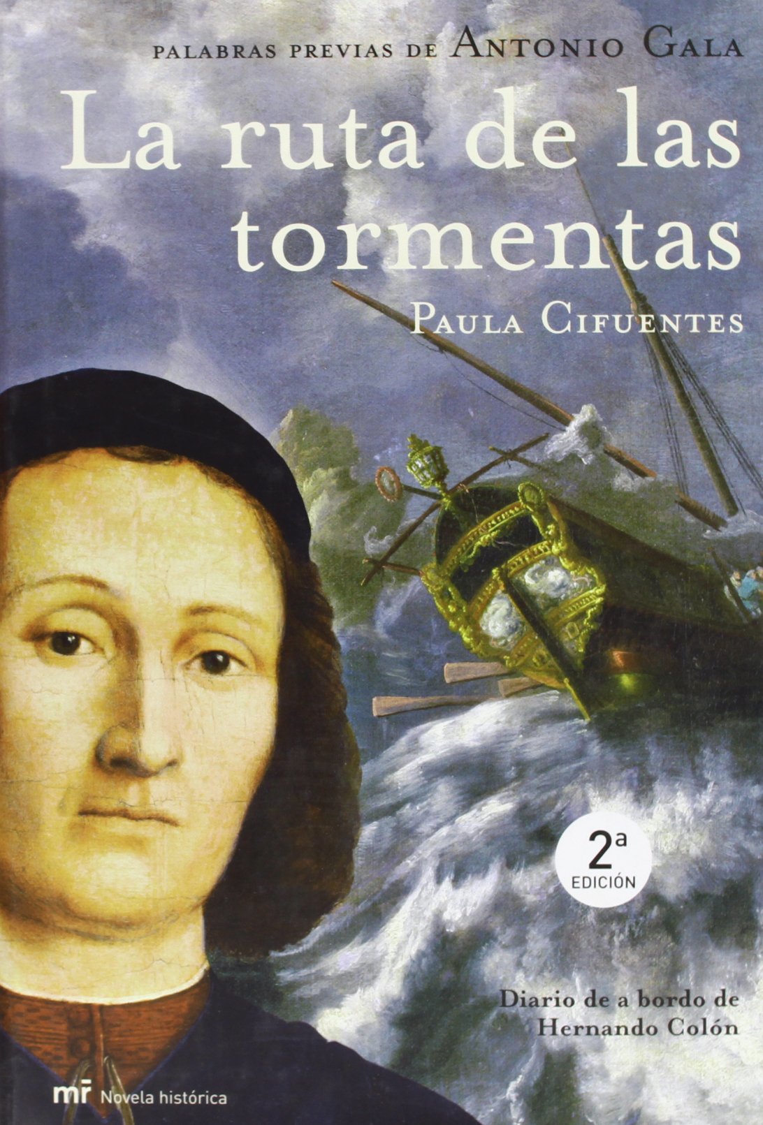 La Ruta De Las Tormentas/the Route of Storms (Spanish Edition)