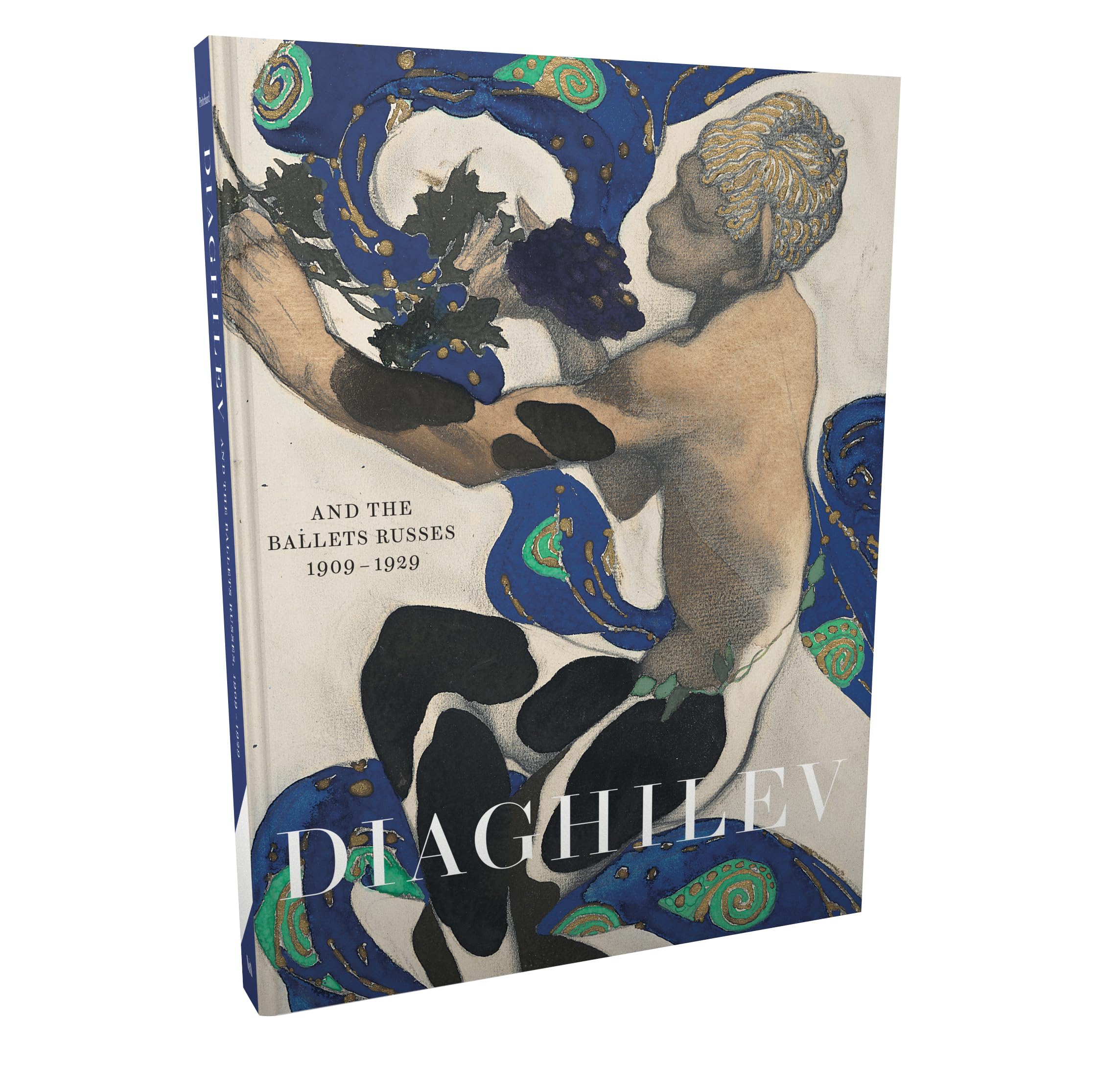 Diaghilev And The Ballets Russes 19091929