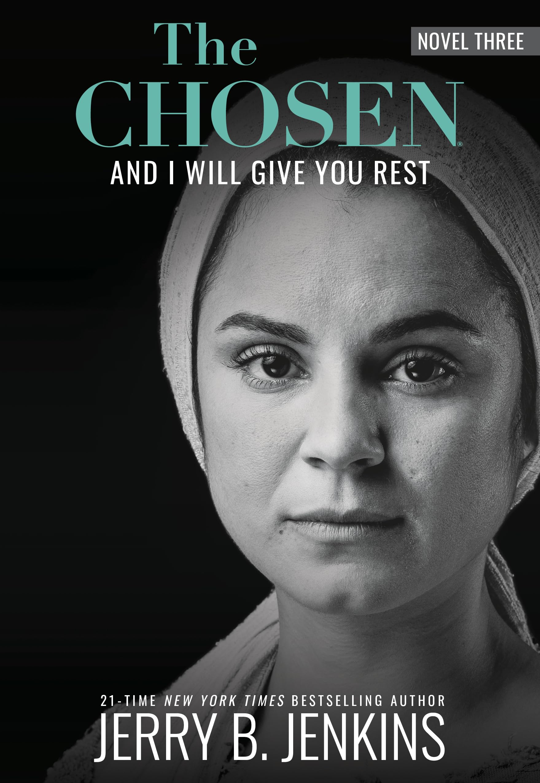 The Chosen: And I Will Give You Rest: A Novel Based on Season 3 of the Critically Acclaimed TV Series (And I Will Give You Rest,,Used