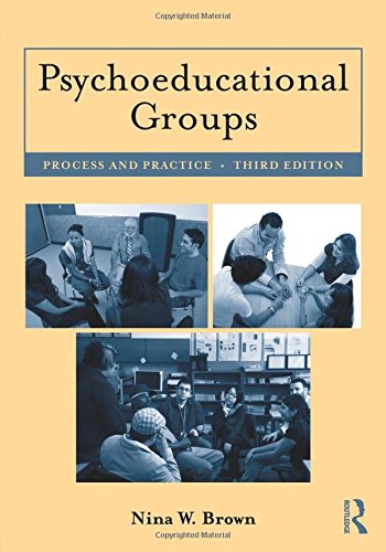 Psychoeducational Groups: Process And Practice,New