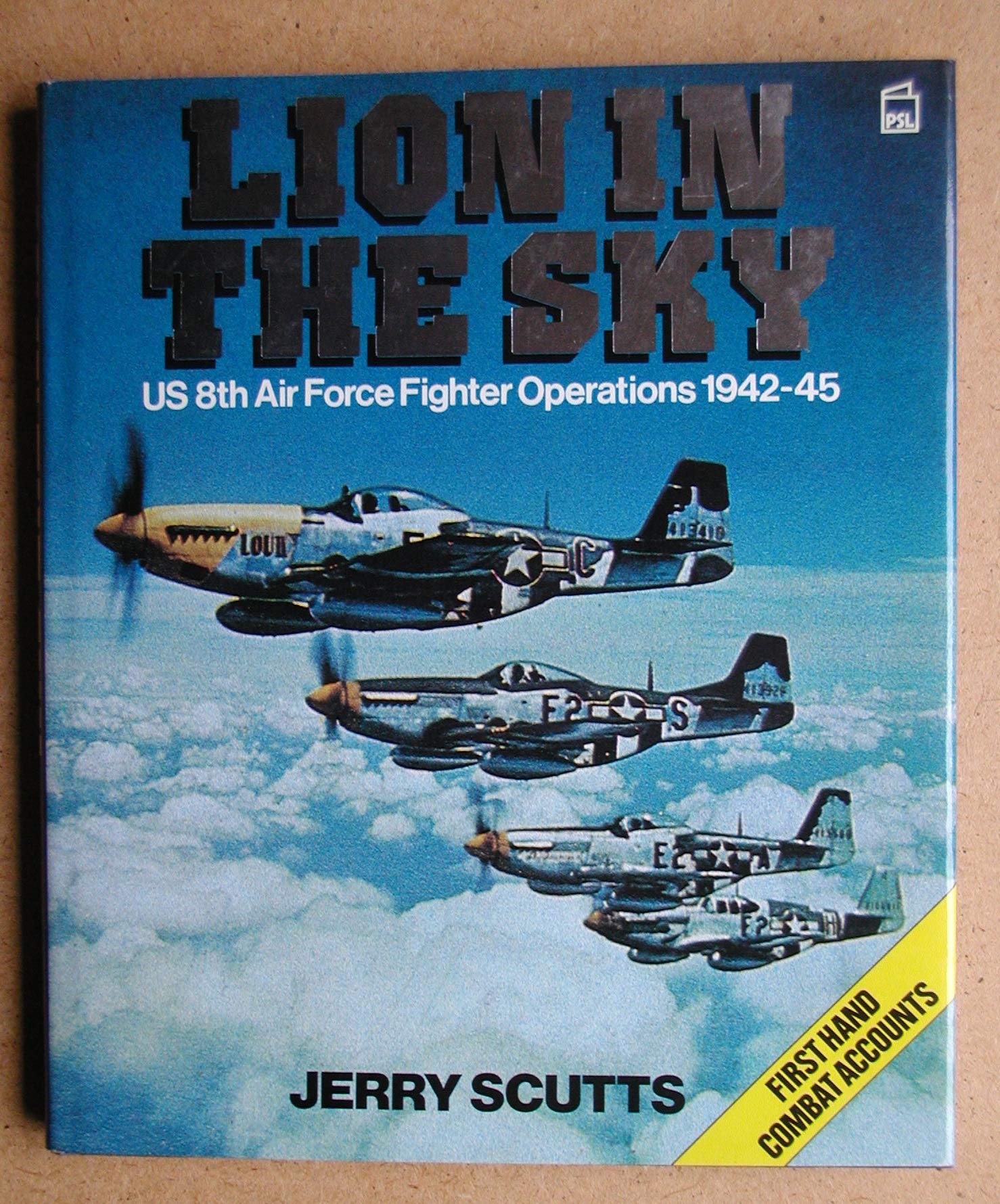 Lion in the Sky: US 8th Air Force Fighter Operations, 194245,Used