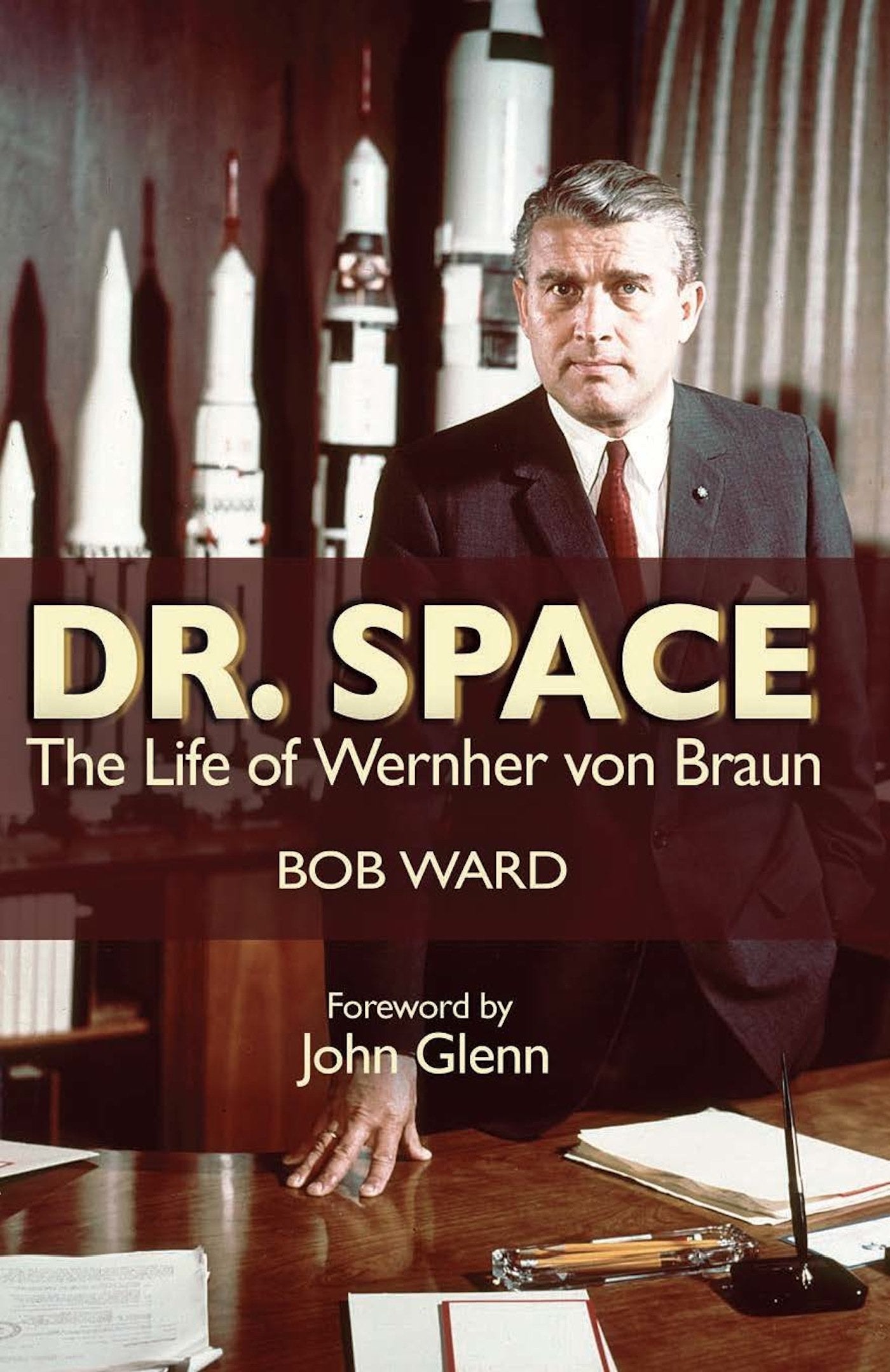 Dr. Space: The Life of Werner von Braun,New