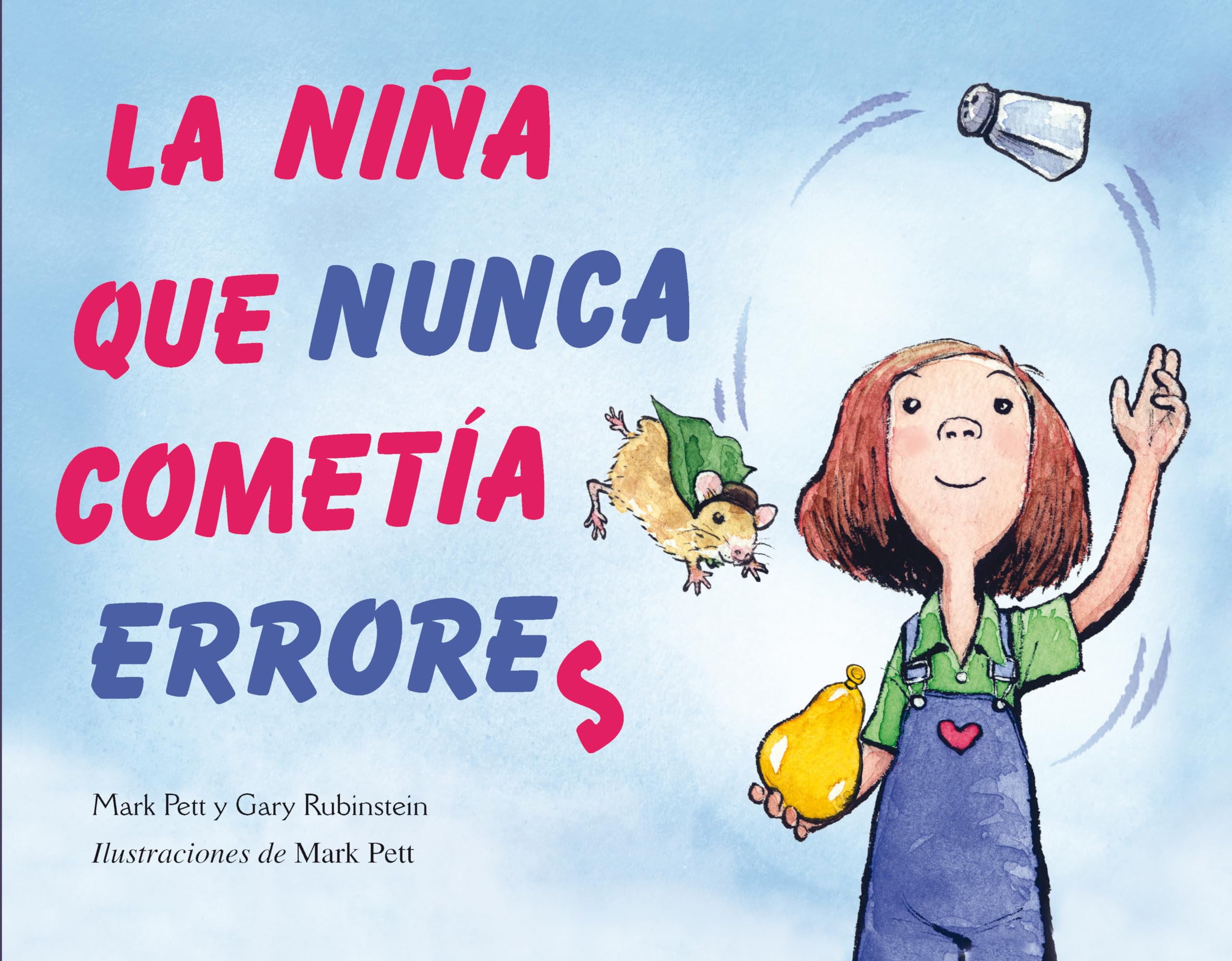 La Nia Que Nunca Cometa Errores (Picarona) (Spanish Edition)