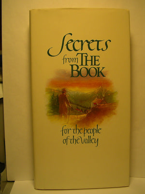 Secrets From The Book For The People Of The Valley,New