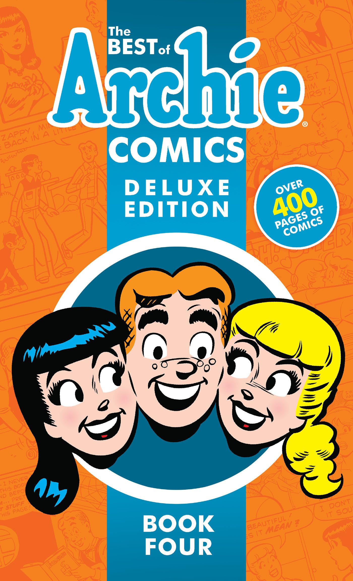 The Best of Archie Comics Book 4 Deluxe Edition (Best of Archie Deluxe),Used