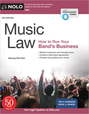 Music Law: How to Run Your Band's Business,New
