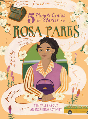 Rosa Parks: 5Minute Genius Stories