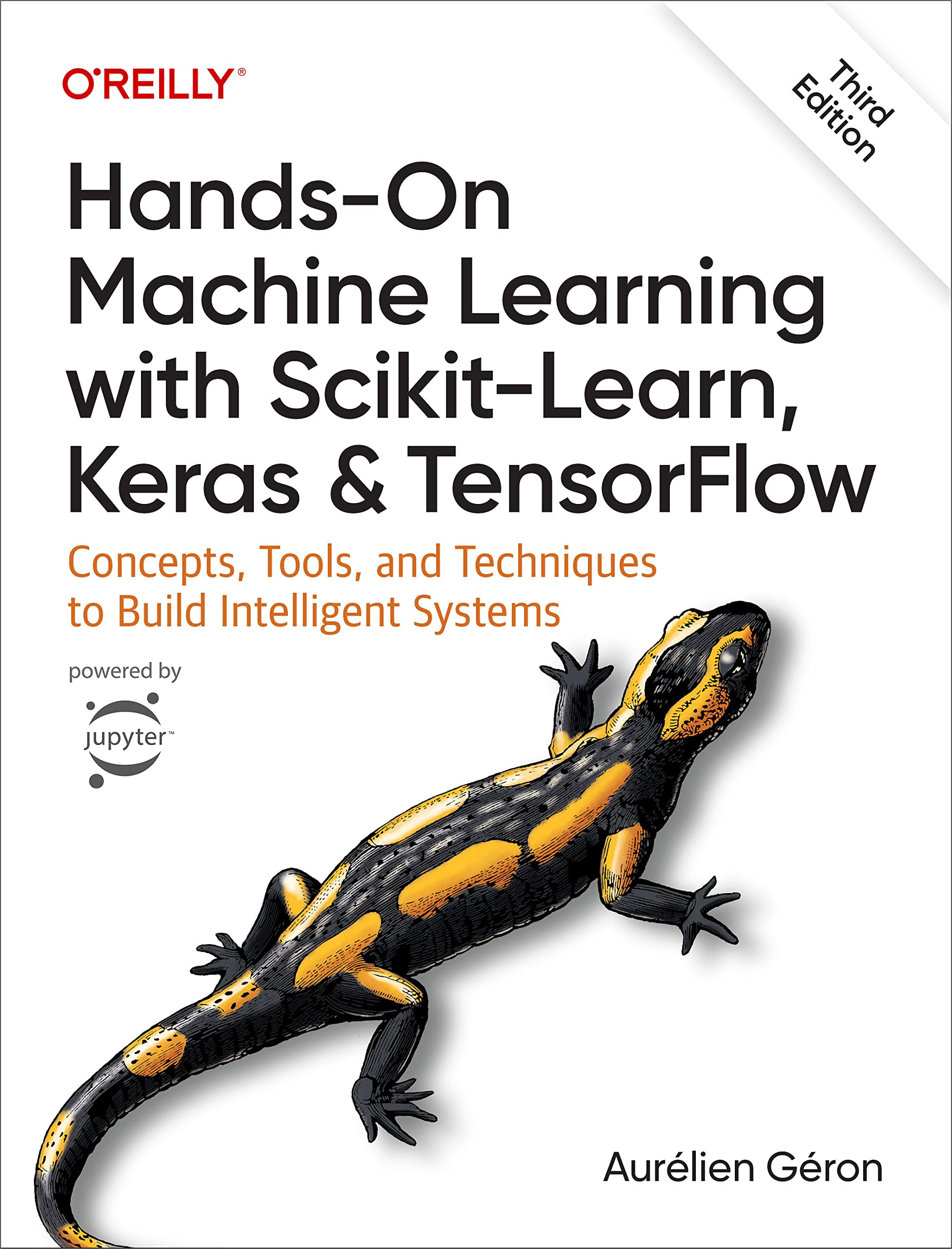 Handson Machine Learning With Scikitlearn, Keras, And Tensorflow: Concepts, Tools, And Techniques To Build Intelligent Systems