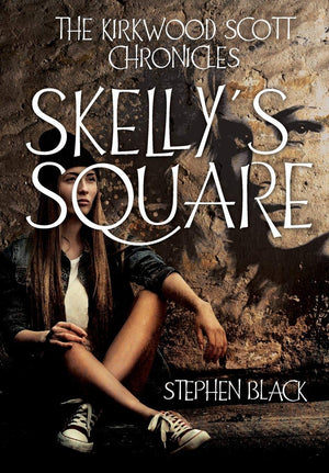 THE KIRKWOOD SCOTT CHRONICLES: Skellys Square,Used