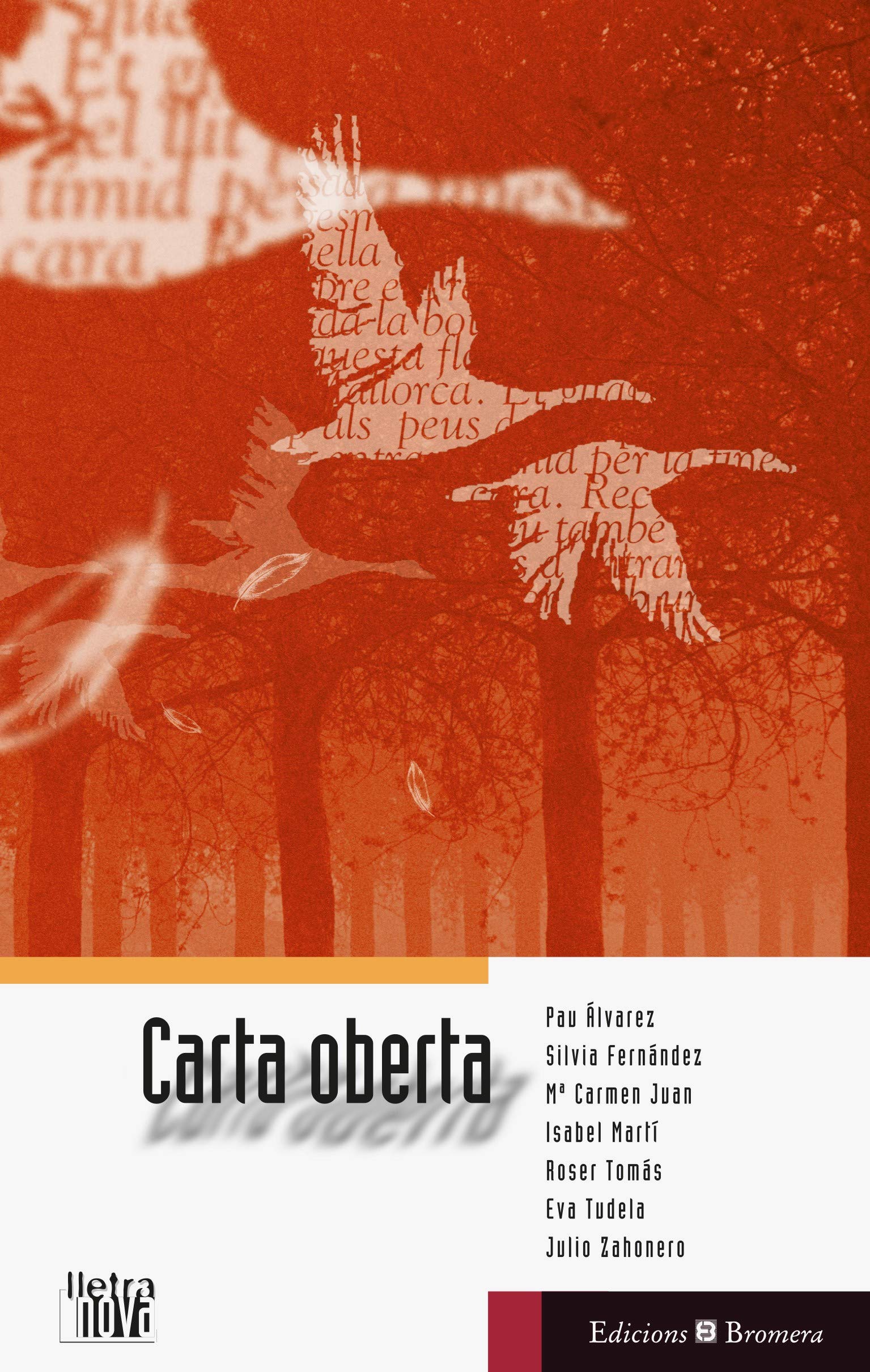 Carta oberta,Used