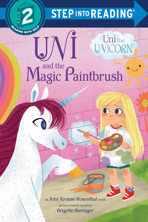 Uni And The Magic Paintbrush (Step Into Reading)