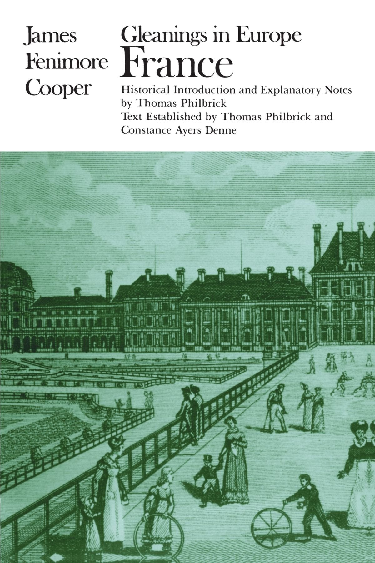 Gleanings In Europe: France (Writings Of James Fenimore Cooper),Used
