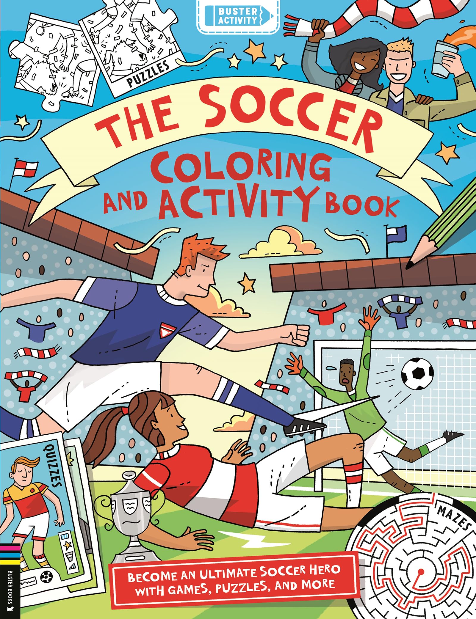 The Soccer Coloring And Activity Book
