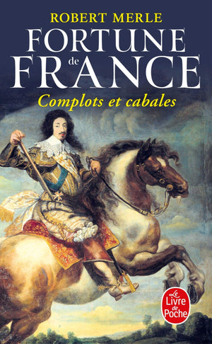 Complots Et Cabales (Fortune de France, Tome 12) (Ldp Litterature) (French Edition),Used